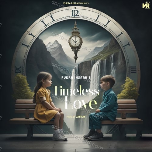 Timeless Love Fukra Insaan MP3 Download